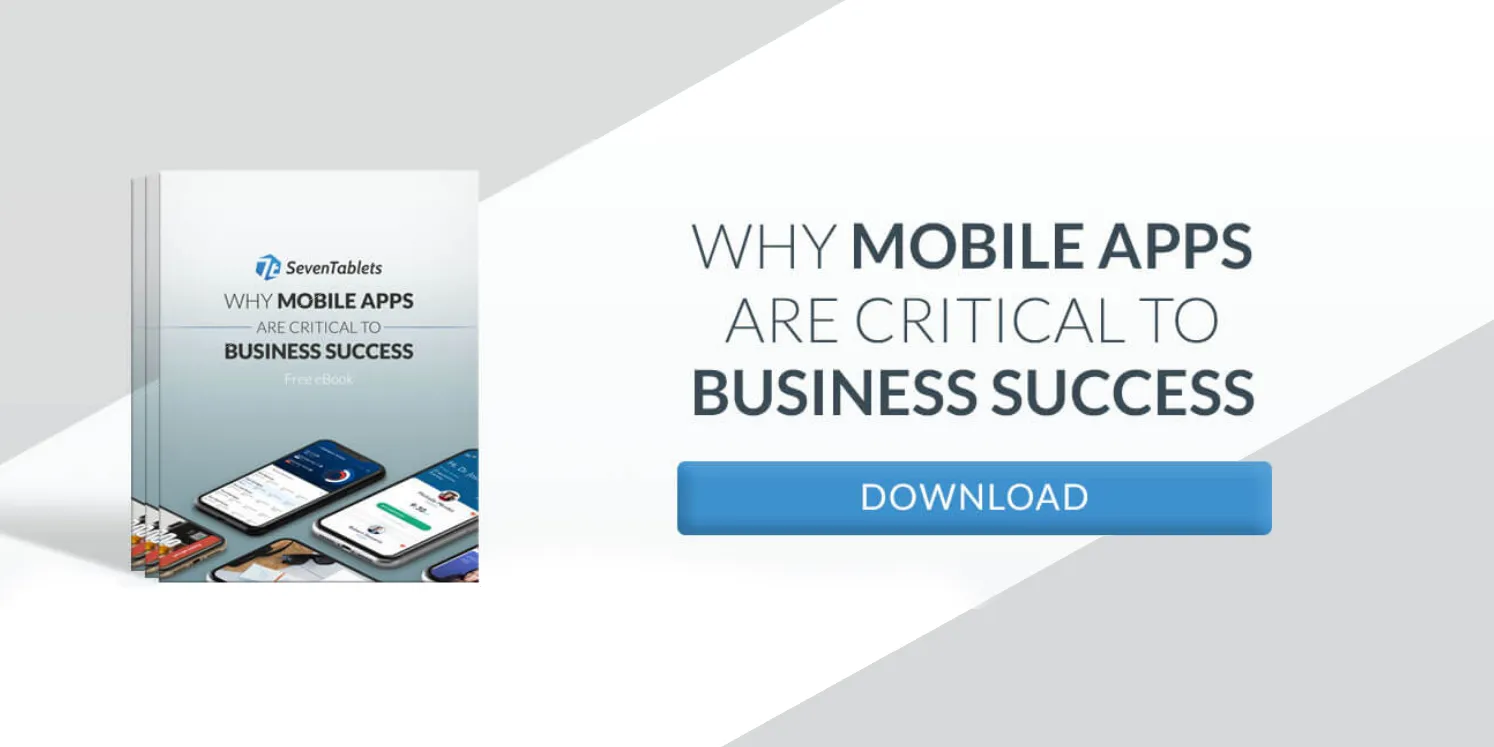 Why Mobile Apps Are Critical to Business Success [eBook]