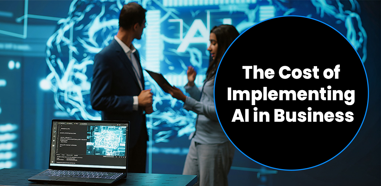 7t blog image – The Cost of Implementing AI in Business