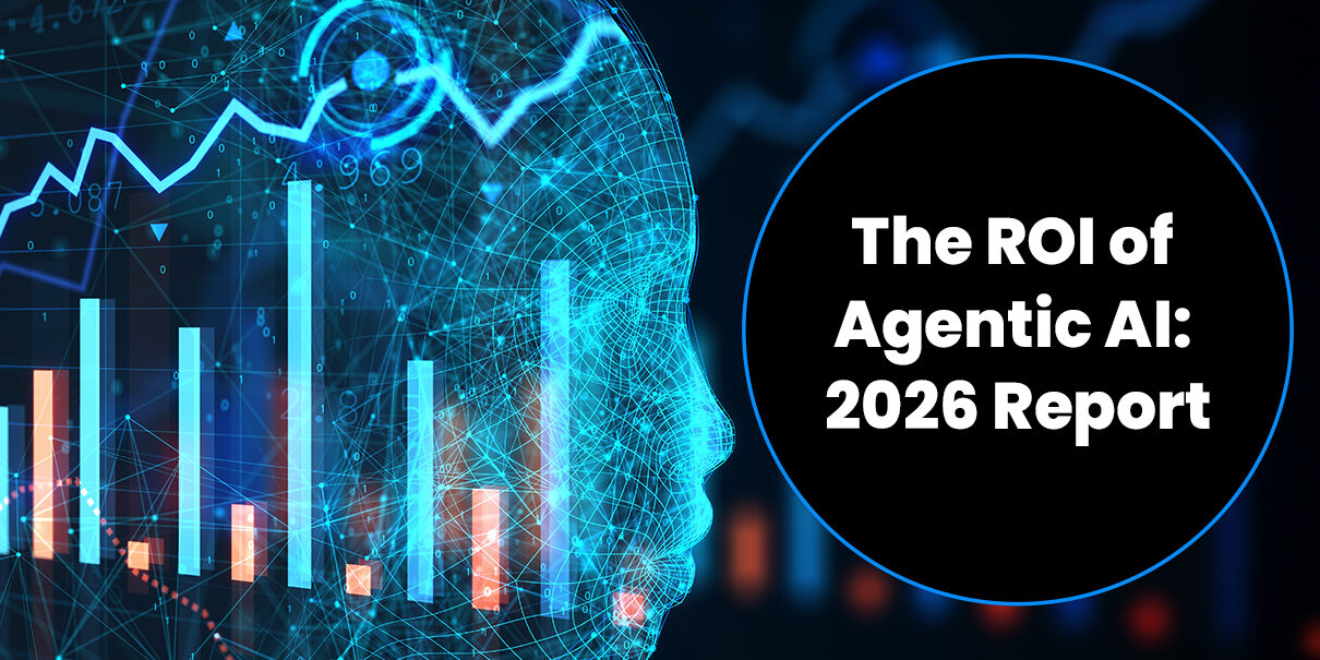 The ROI of Agentic AI 2026 Report